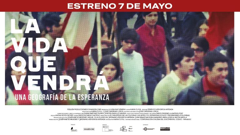 “La vida que vendrá”: un viaje emocional por 50 años de la historia de Chile